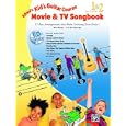 Kid's Guitar Course Movie and TV Songbook 1 and 2: 13 Fun Arrangements that Make Learning Even Easier! (Book and CD)... by Alfred Publishing Staff