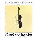 Svyatoslav Knushevitsky Cello