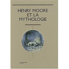Henry Moore et la mythologie : Mus�e Bourdelle, 19 octobre 2007 - 29 f�vrier 2008