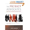 The Privacy Advocates: Resisting the Spread of Surveillance