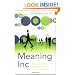 Meaning Inc: The blueprint for business success in the 21st century