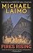 Fires Rising (Leisure Fiction)