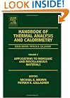 Handbook of Thermal Analysis and Calorimetry, Volume 2: Applications to inorganic and miscellaneous materials