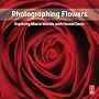 Photographing Flowers