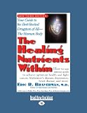 The Healing Nutrients Within