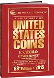 A Guide Book of United States Coins 2015: The Official Red Book Hardcover (Official Red Book: A Guide Book of United States Coins)