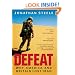 Defeat: Why America and Britain Lost Iraq