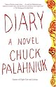 Diary: A Novel