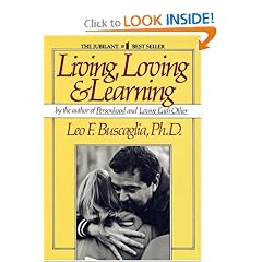 Living Loving and Learning
