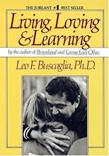 Living, Loving & Learning