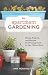 Apartment Gardening: Plants, Projects, and Recipes for Growing Food in Your Urban Home Apartment Gardening: Plants, Projects, and Recipes for Growing Food in Your Urban Home