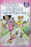 Magic mates and the puppy panic