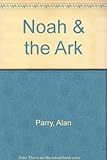 Noah and the ark