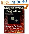 Dragon World: Dragon Moon (The Dragon World Series)