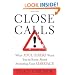 Close Calls: What Adulterers Want You to Know About Protecting Your Marriage