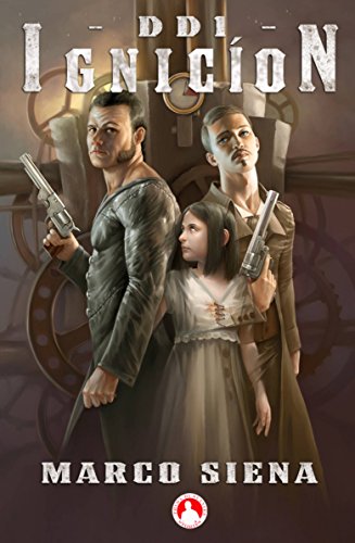 Doble D: I Ignición (Spanish Edition)