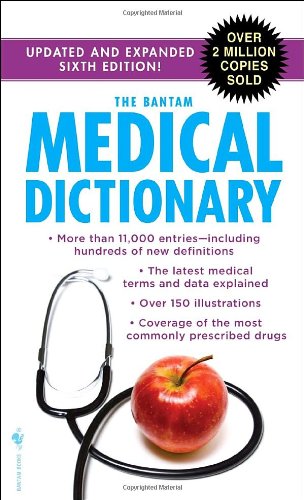 The Bantam Medical Dictionary, Sixth Edition