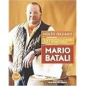 Molto Italiano (327 Simple Italian Recipes For Cooking At Home) (Hardcover)