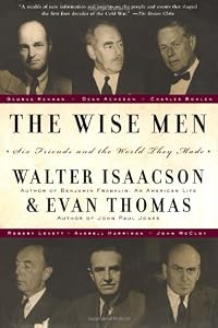 Image of The Wise Men: Six Friends and the World They Made