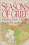 The Seasons of Grief: Helping Your Children Through Loss