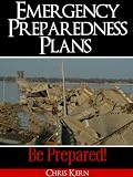Emergency Preparedness Plans: Be Prepared!