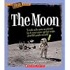 The Moon (True Books: Space)