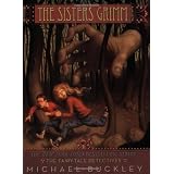 The Sisters Grimm: The Fairy-Tale Detective - #1by Michael Buckley