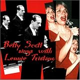 Betty Scott Sings with Lennie Tristano