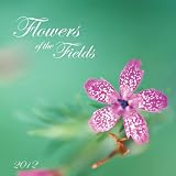 2012 Flowers of the Fields Calendar