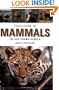 Field Guide to the Mammals of Southern Africa: Revised Edition (Field Guide To... (Struik Publishers))
