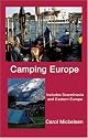 Camping Europe 2 Ed: Includes Scandinavia and Eastern Europe (Camping Europe)