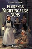 Florence Nightingale`s Nuns (Saints for Youth)