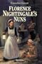Florence Nightingale's Nuns (Saints for Youth)