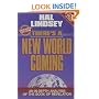 There's a New World Coming: An In-Depth Analysis of the Book of Revelation