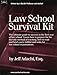 Law School Survival Kit