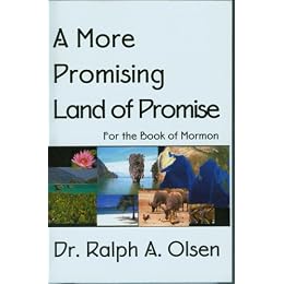 A More Promising Land of Promise : For the Book of Mormon (black & white)