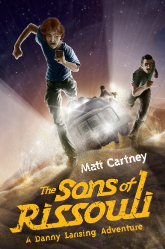 The Sons of Rissouli: 1 (Danny Lansing Adventures)