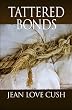 Tattered Bonds
