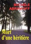MORT D'UNE H�RITI�RE - Roman policier...