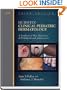 Hurwitz Clinical Pediatric Dermatology: A Textbook of Skin Disorders of Childhood and Adolescence, 3e
