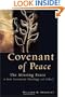 Covenant of Peace: The Missing Peace in New Testament Theology and Ethics