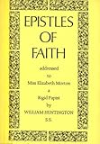 Epistles addressed to Miss Elizabeth Morton, a rigid papist