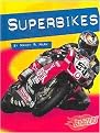 Superbikes (Horsepower) (Reinforced Hardcover)