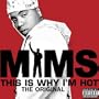 This Is Why I'm Hot (Album Version) (Explicit)