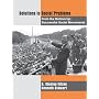 Solutions to Social Problems from the Bottom Up: Successful Social Movements