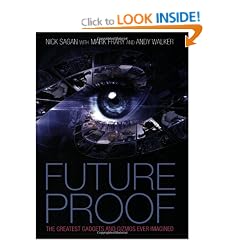 Future Proof: The Greatest Gadgets and Gizmos Ever Imagined