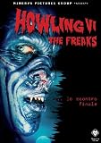 Howling 6 - The Freaks