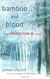 Bamboo and Blood: An Inspector O Novel (Inspector O Novels)