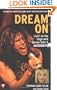 Dream On: Livin' on the Edge with Steven Tyler and Aerosmith (Boulevard)