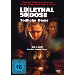 LD 50 Lethal Dose - T�dliche Dosis